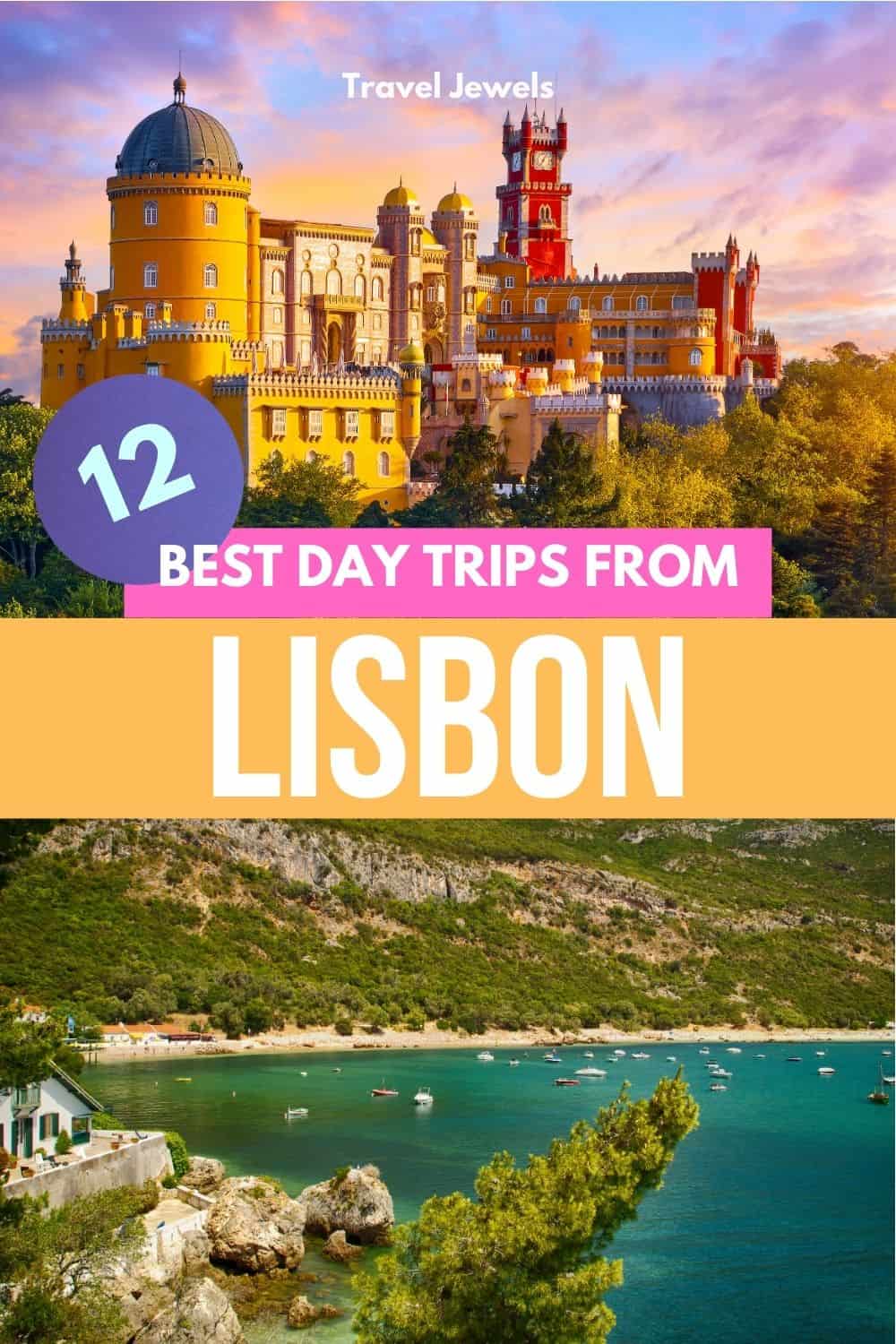 Pin for 12 Day Trips from Lisbon